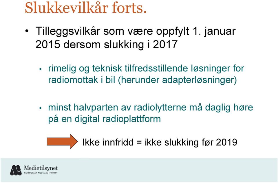 løsninger for radiomottak i bil (herunder adapterløsninger) minst