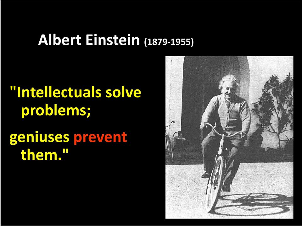 "Intellectuals solve