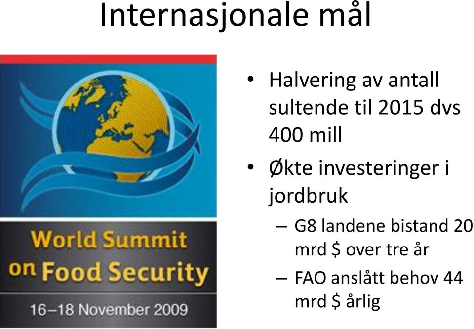 investeringer i jordbruk G8 landene