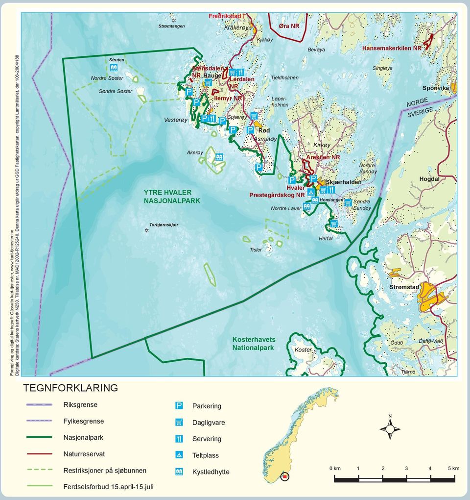 Denna karta utgör utdrag ur GSD Fastighetskartan, copyright Lantmäteriet, dnr 106-2004/188 Bevøya Struten Stensdalen NR Hauge Nordre Søster Søndre Søster Singløya Lerdalen NR Ilemyr NR Tjeldholmen