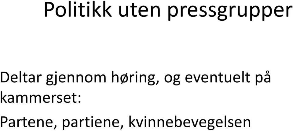 eventuelt på kammerset: