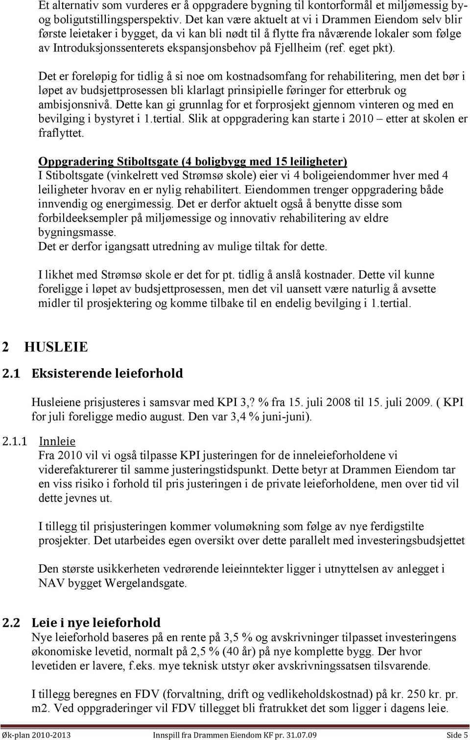 Fjellheim (ref. eget pkt).