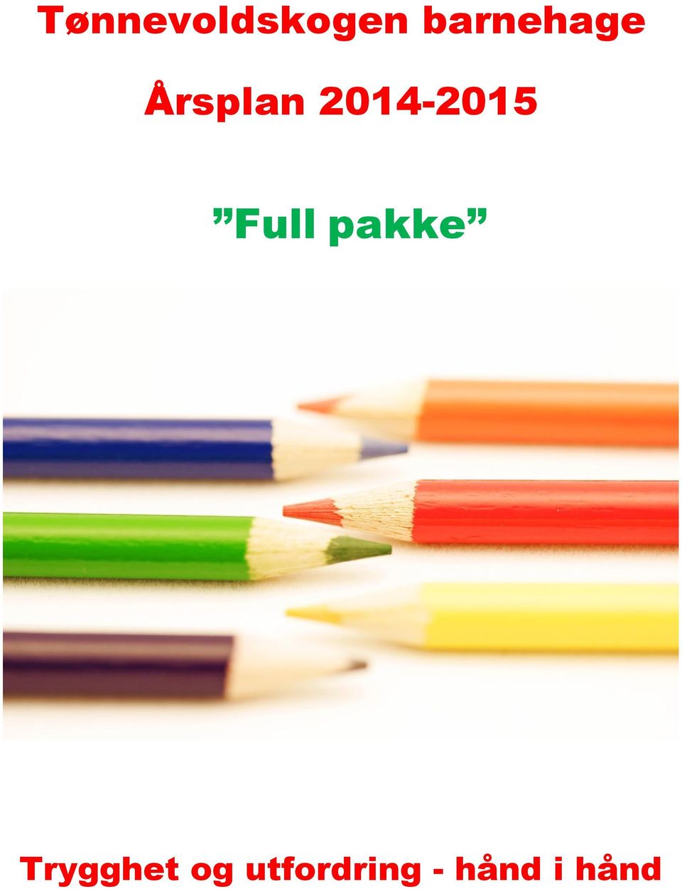 2014-2015 Full pakke