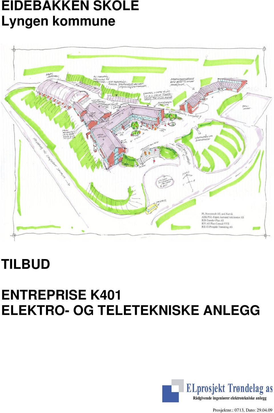 K401 ELEKTRO- OG TELETEKNISKE