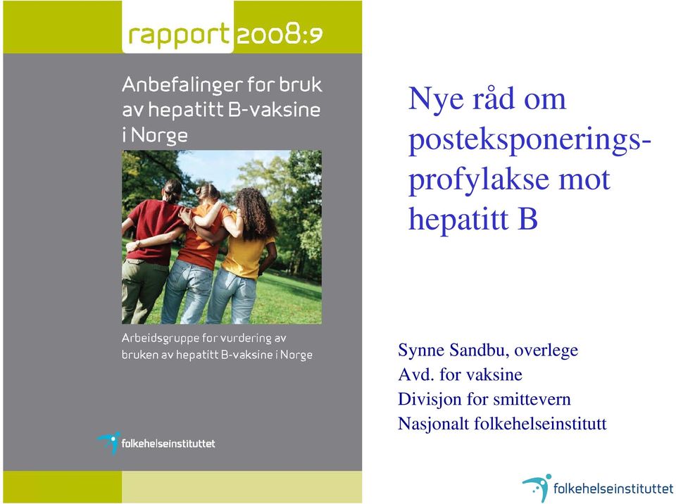 hepatitt B Synne Sandbu, overlege