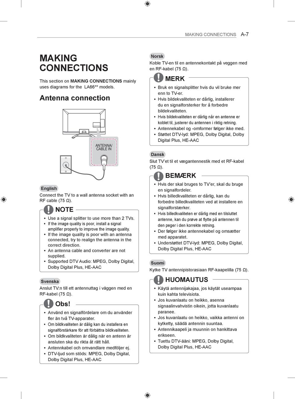 y If the image quality is poor, install a signal amplifier properly to improve the image quality.