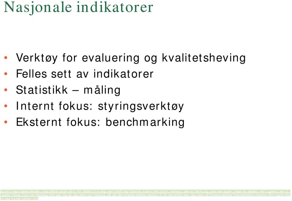 av indikatorer Statistikk måling Internt