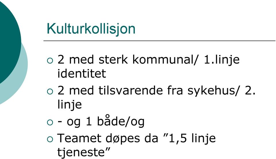 linje identitet 2 med tilsvarende