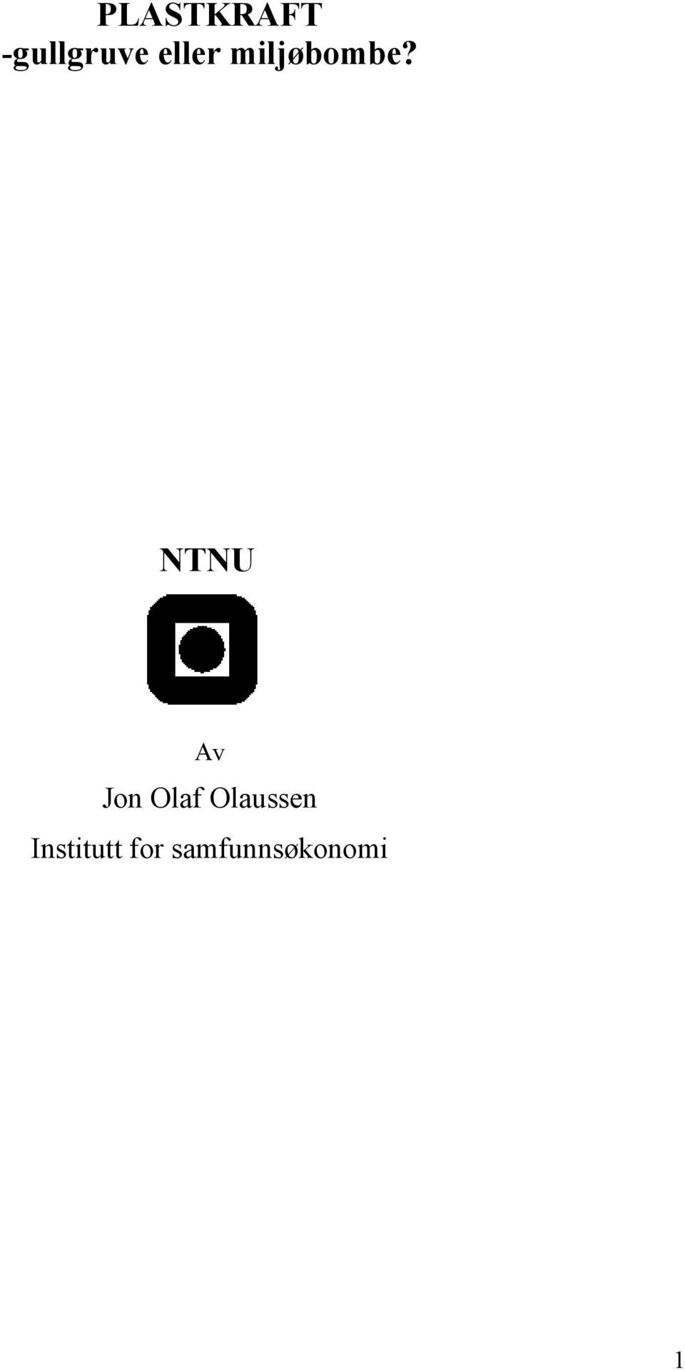 NTNU Av Jon Olaf