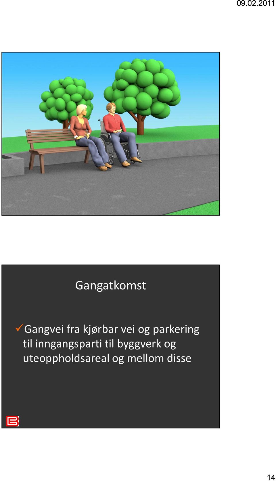 inngangsparti til byggverk og