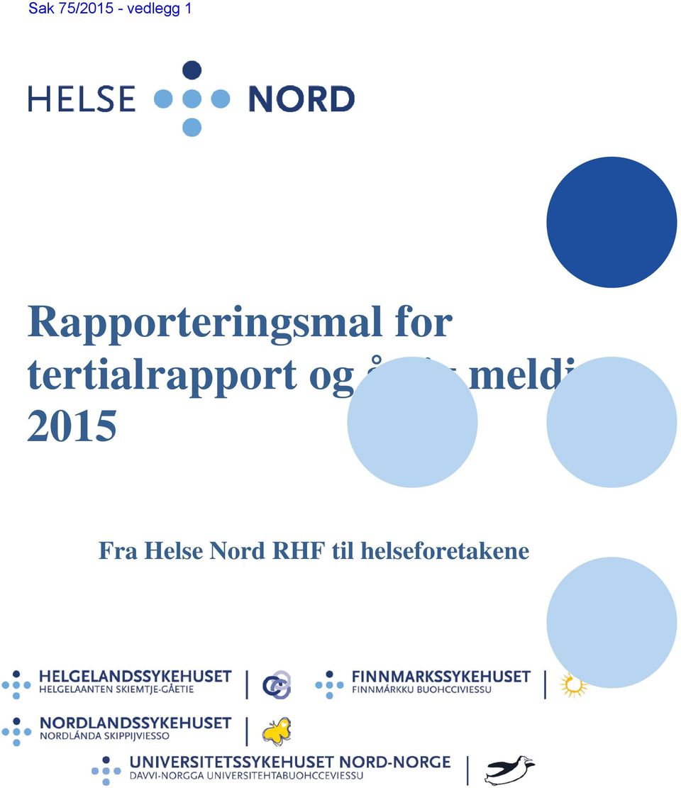 tertialrapport og årlig