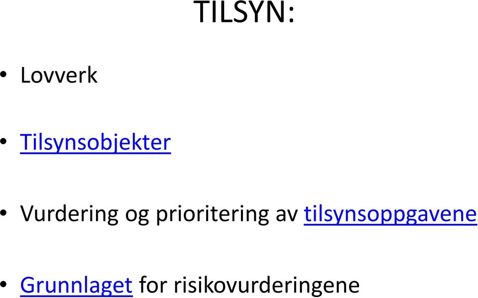 og prioritering av