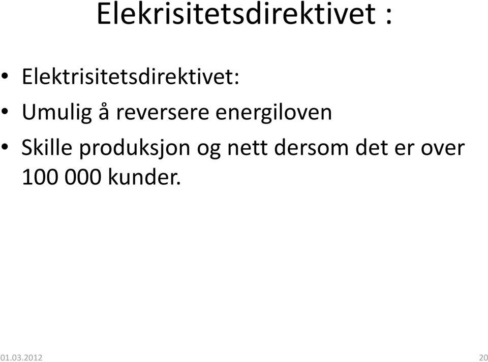 reversere energiloven Skille