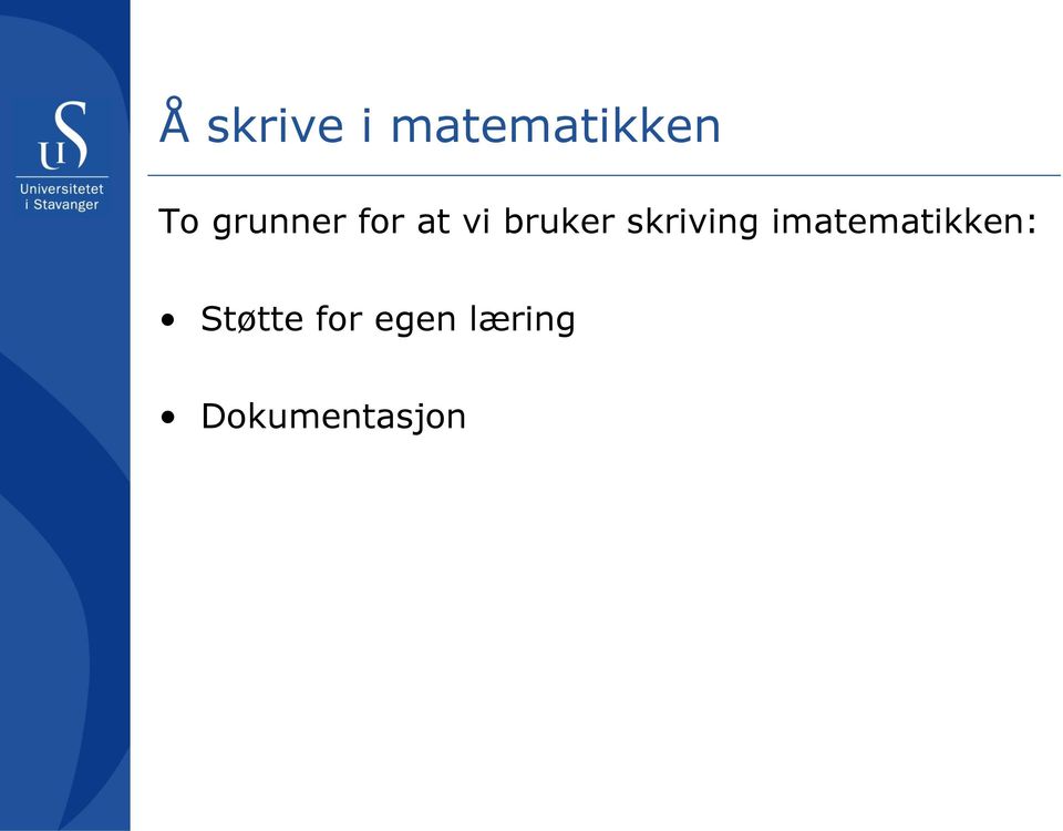 skriving imatematikken: