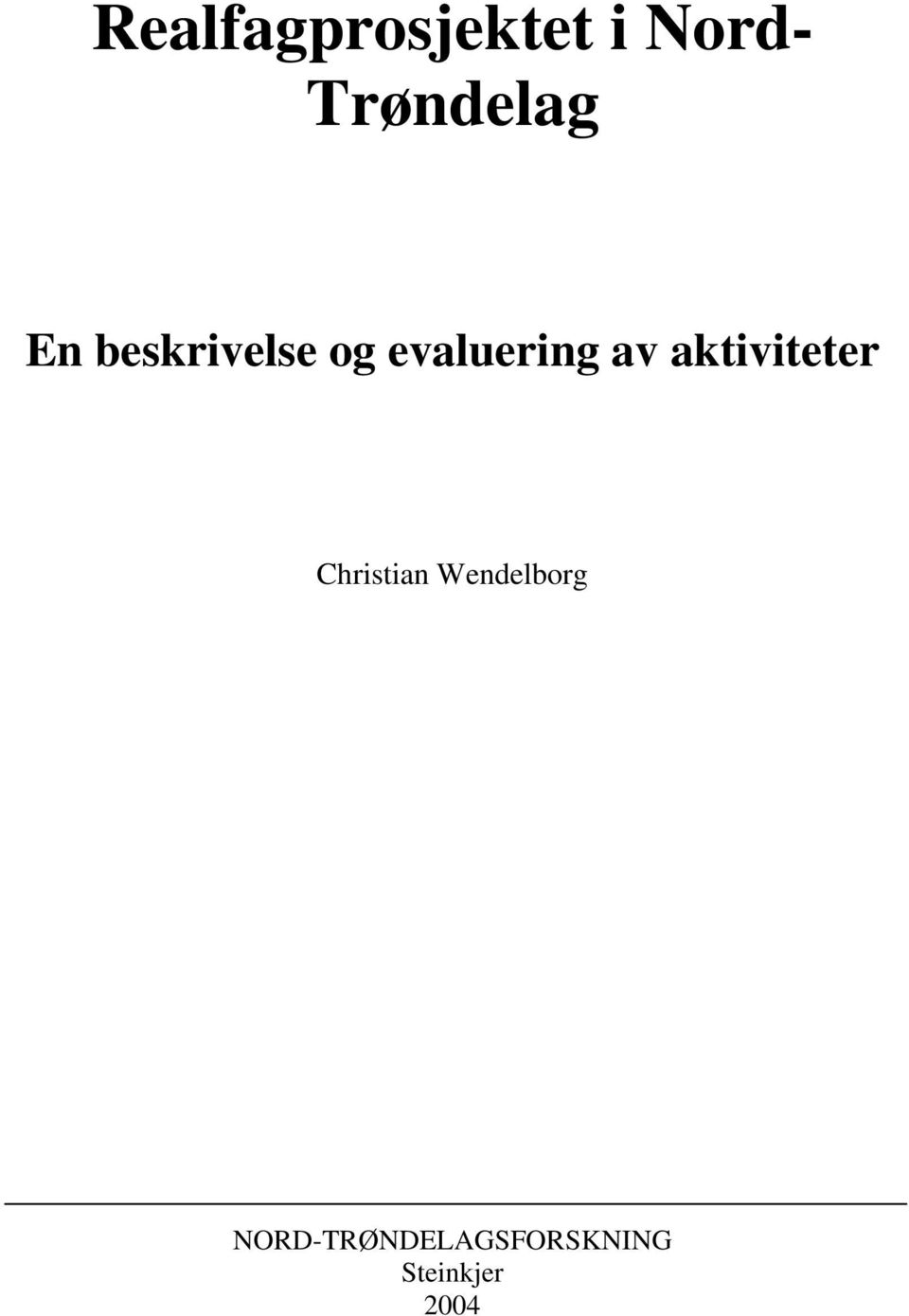 evaluering av aktiviteter