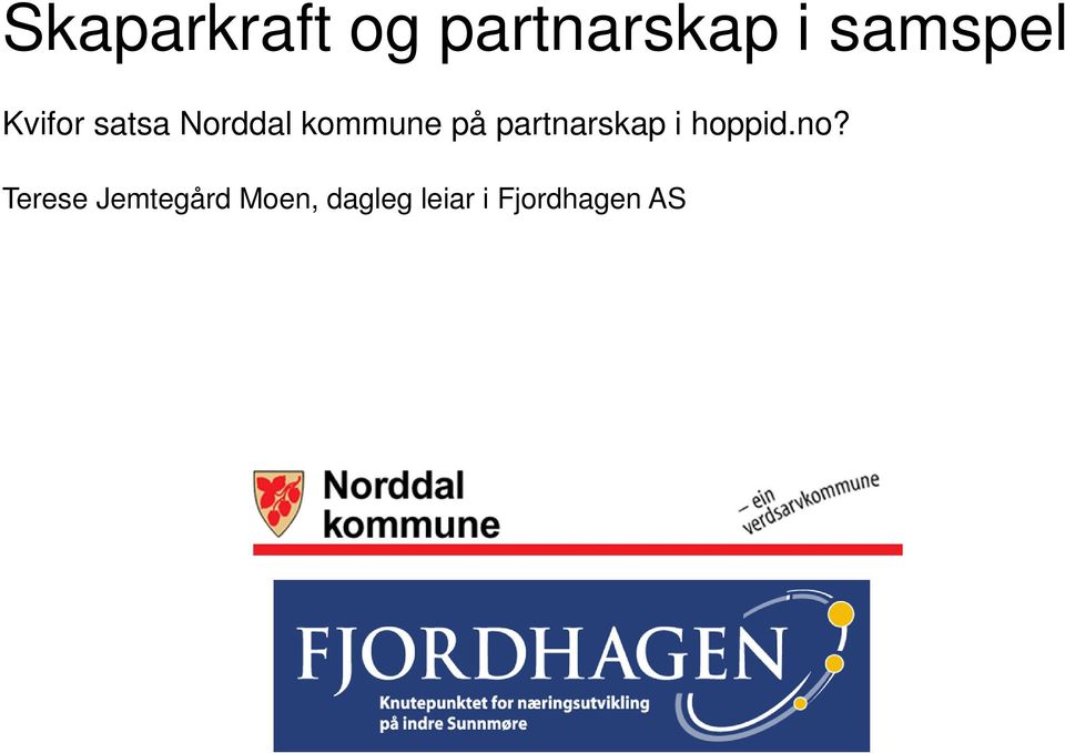 partnarskap i hoppid.no?