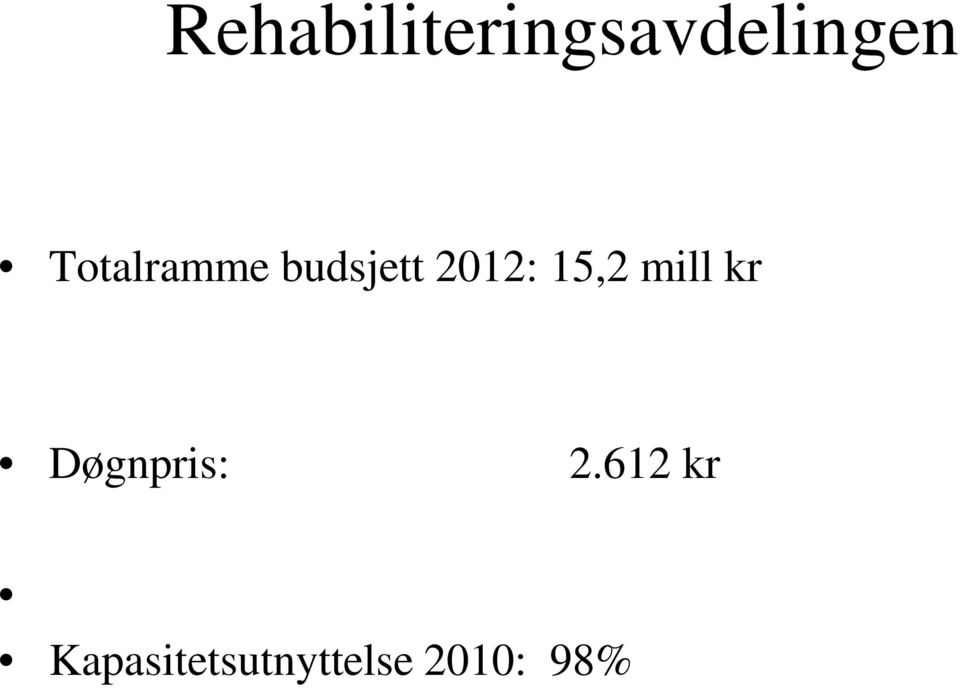 15,2 mill kr Døgnpris: 2.