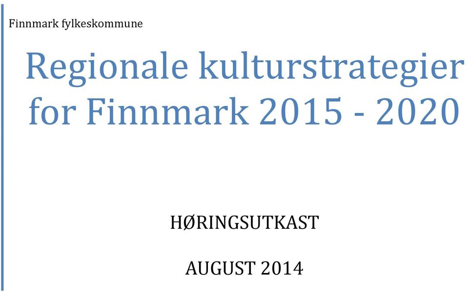 kulturstrategier for