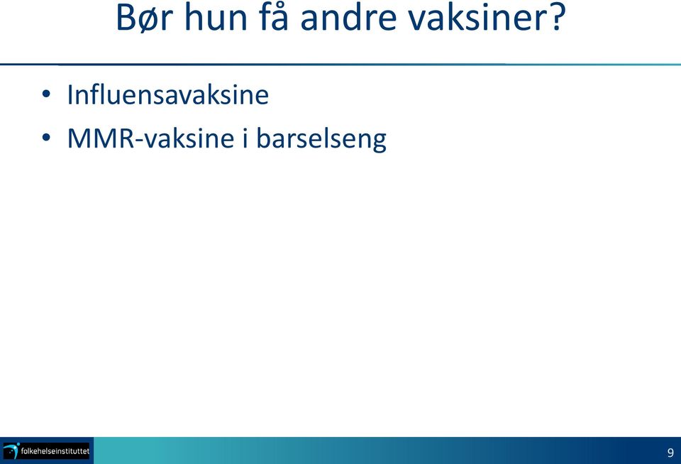 Influensavaksine