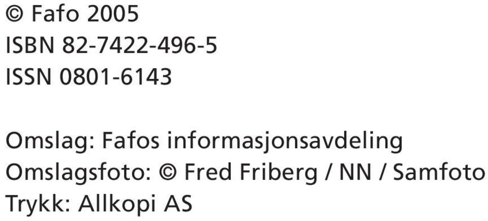 informasjonsavdeling Omslagsfoto: