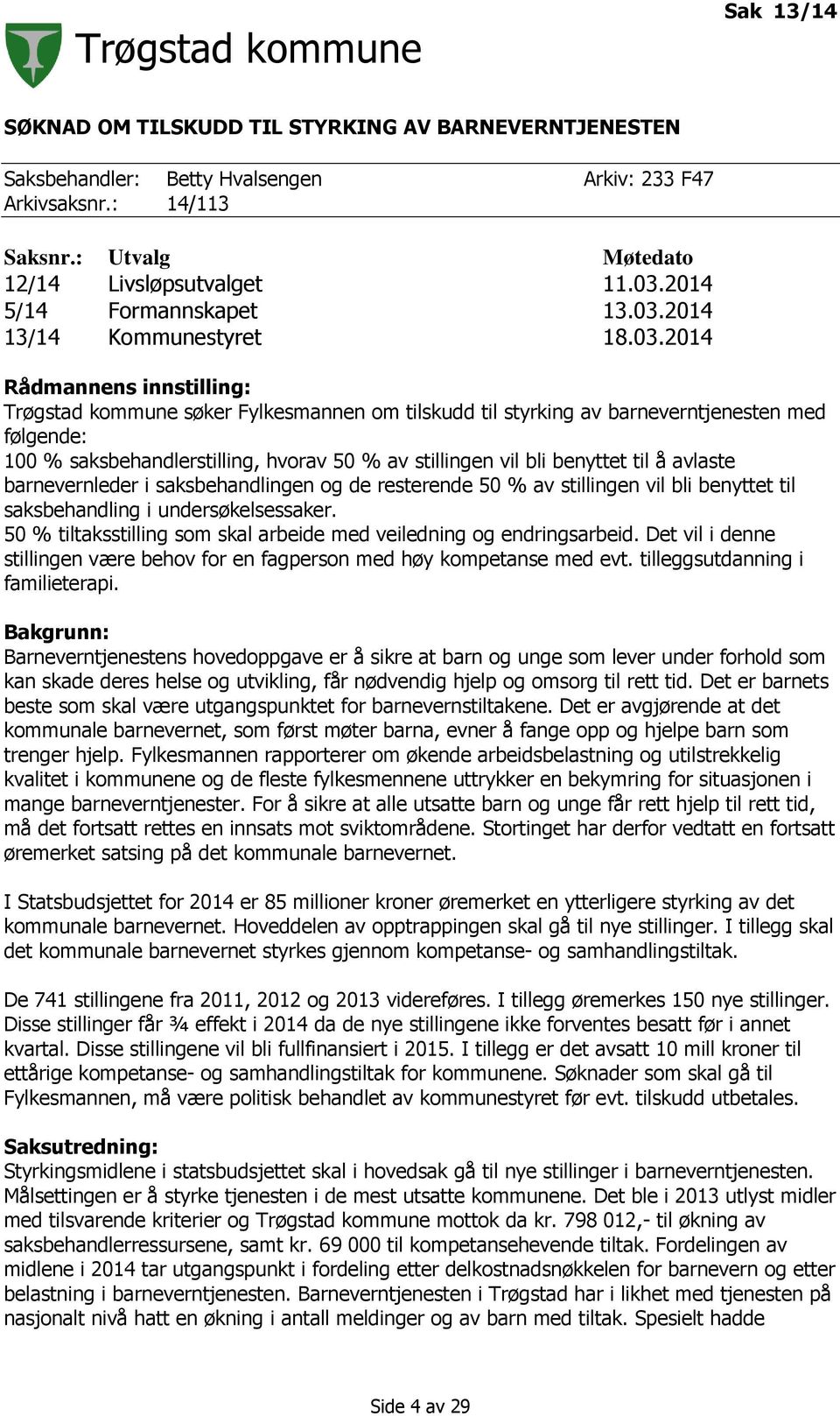 2014 13/14 Kommunestyret 18.03.