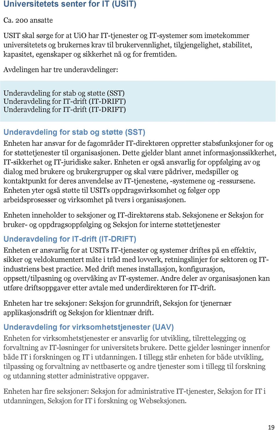 sikkerhet nå og for fremtiden.