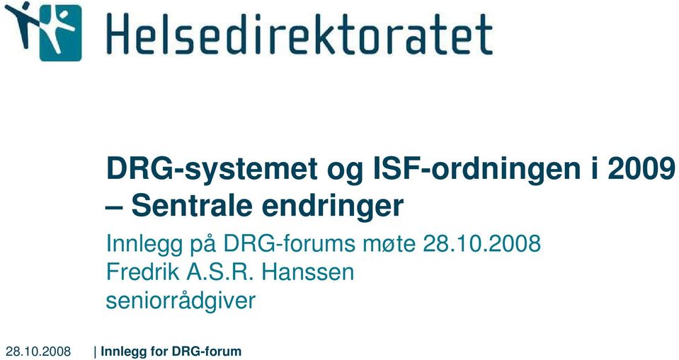 på DRG-forums møte 28.10.