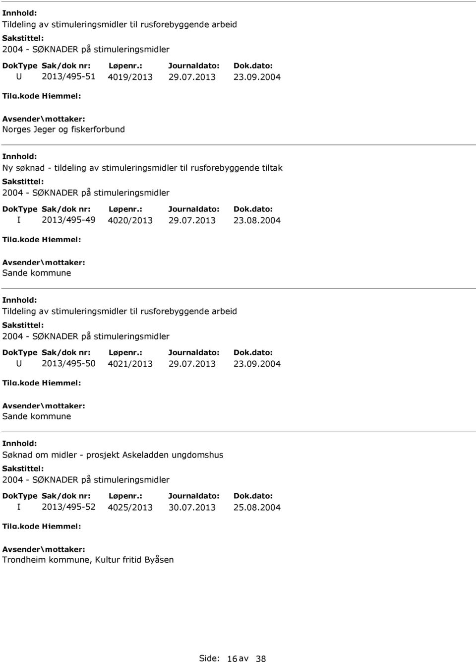 rusforebyggende tiltak 2013/495-49 4020/2013 23.08.