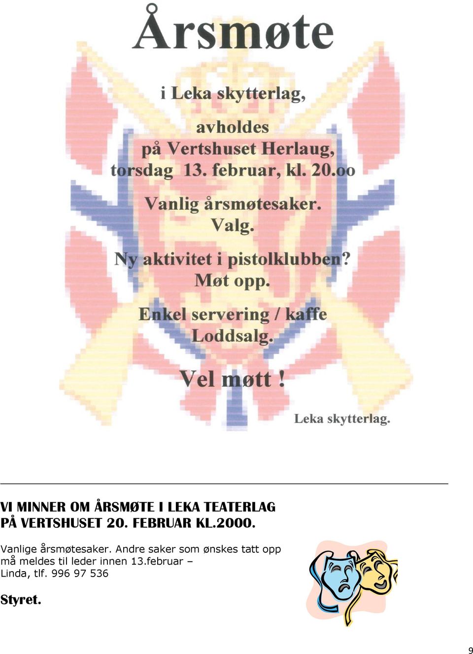 Vanlige årsmøtesaker.