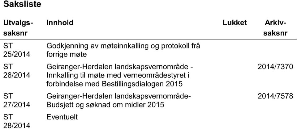 landskapsvernområde - Innkalling til møte med verneområdestyret i forbindelse med