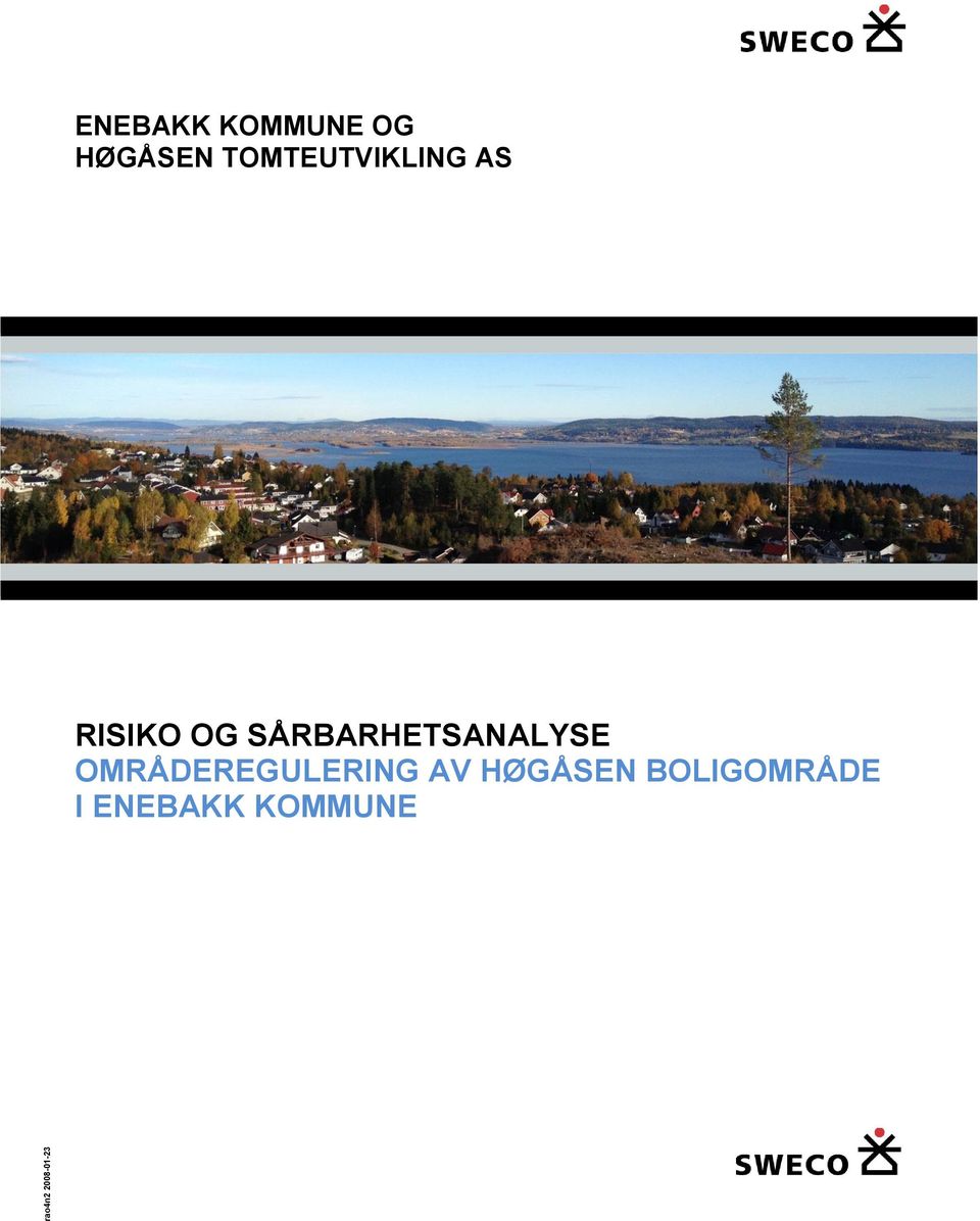 SÅRBARHETSANALYSE OMRÅDEREGULERING