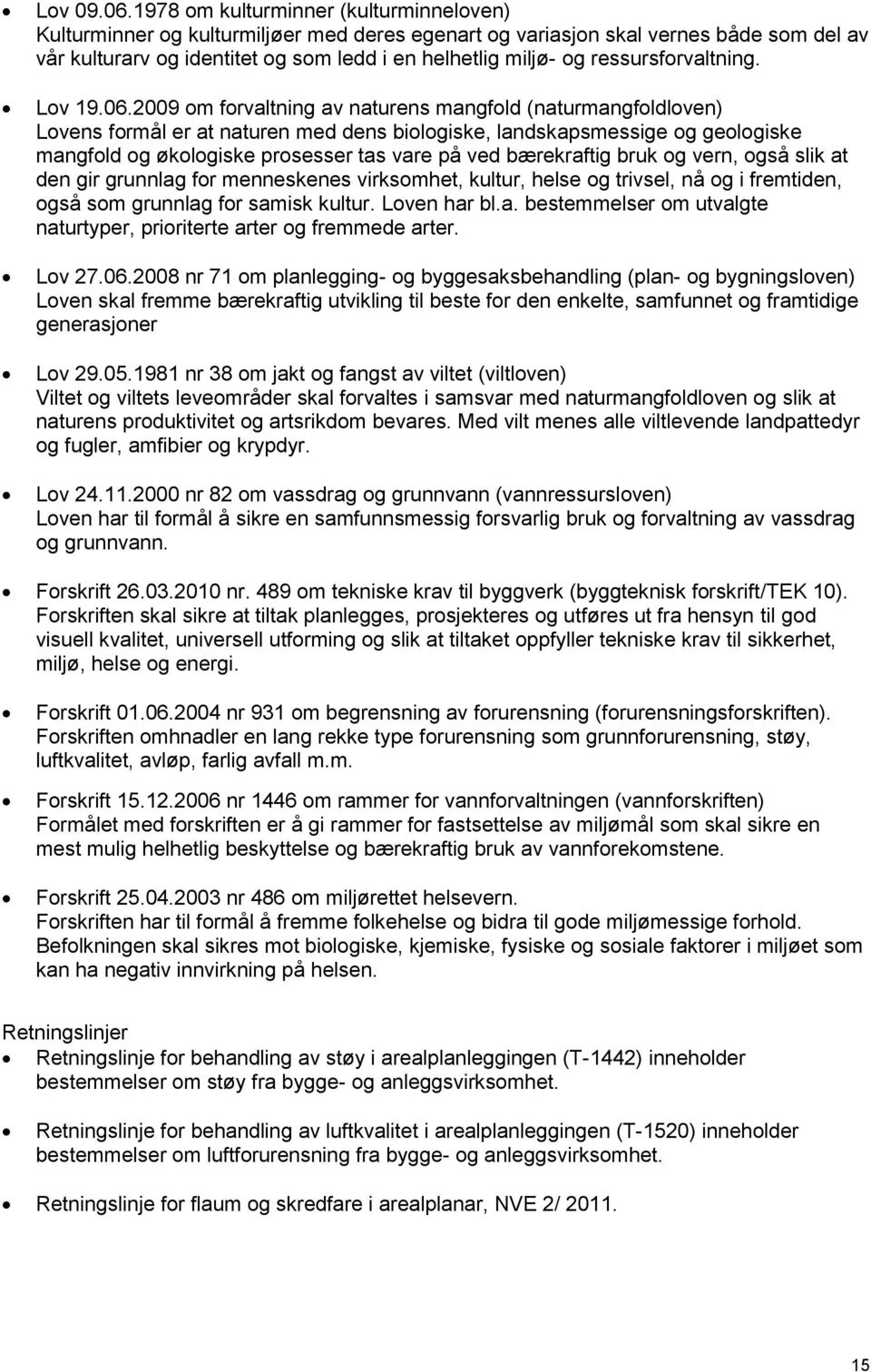 ressursforvaltning. Lov 19.06.