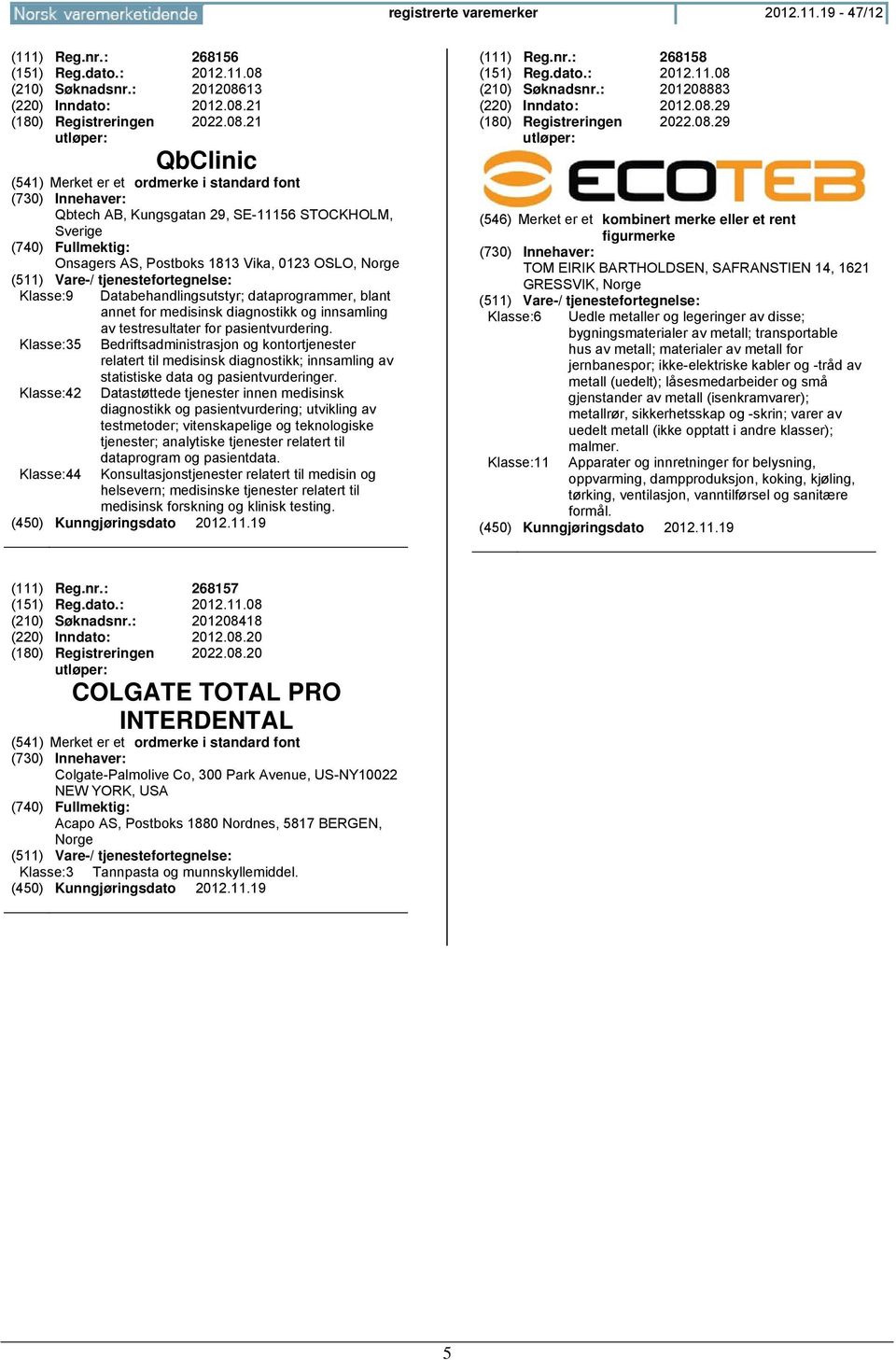 13 (220) Inndato: 2012.08.