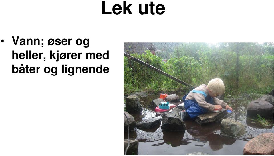 med båter og