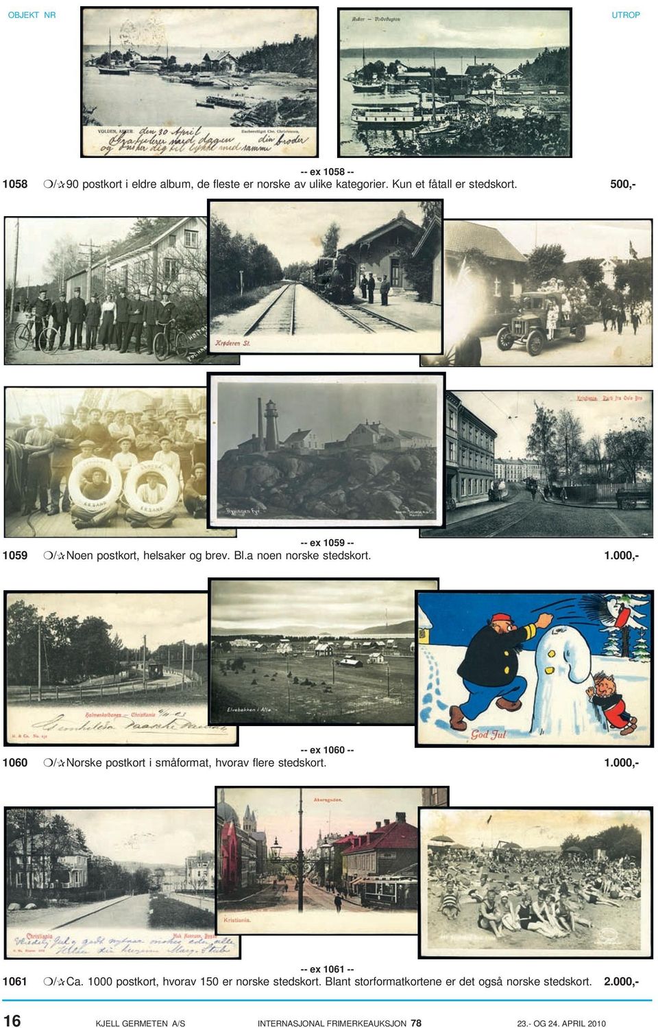 1.000,- -- ex 1061 -- 1061 / Ca. 1000 postkort, hvorav 150 er norske stedskort.