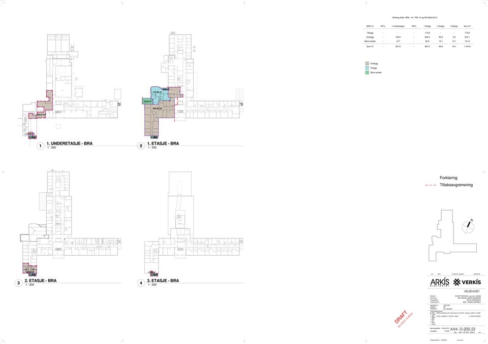 Etasje Sum m² Tilbygg 7,9 7,9 Ombygg 9,9 60, 8,8,0 9, Ápne arealer,7 6,9,, 0,8 Sum m² 07,6 867, 96,9 6, 87,8 Ombygg Tilbygg Åpne arealer 6,80 m² 7,90 m²,0 m² 60,6 m²