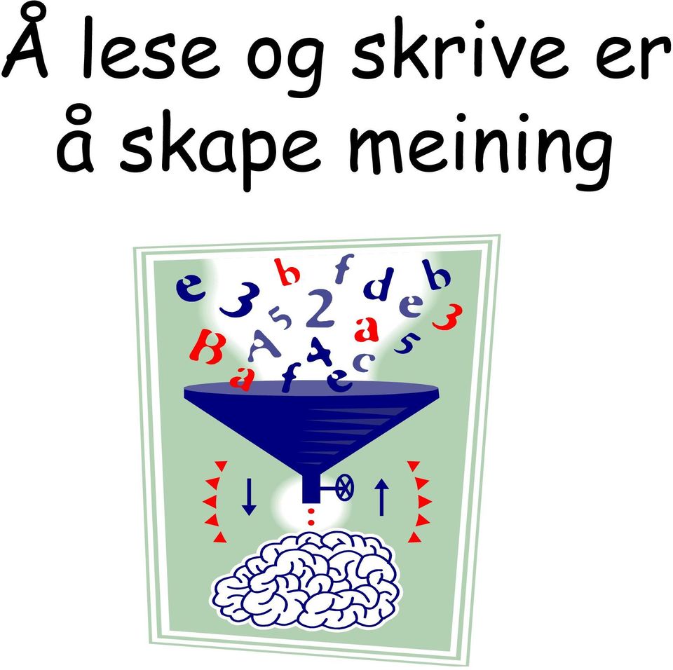 å skape