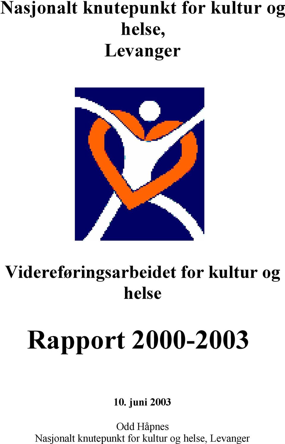 helse Rapport 2000-2003 10.