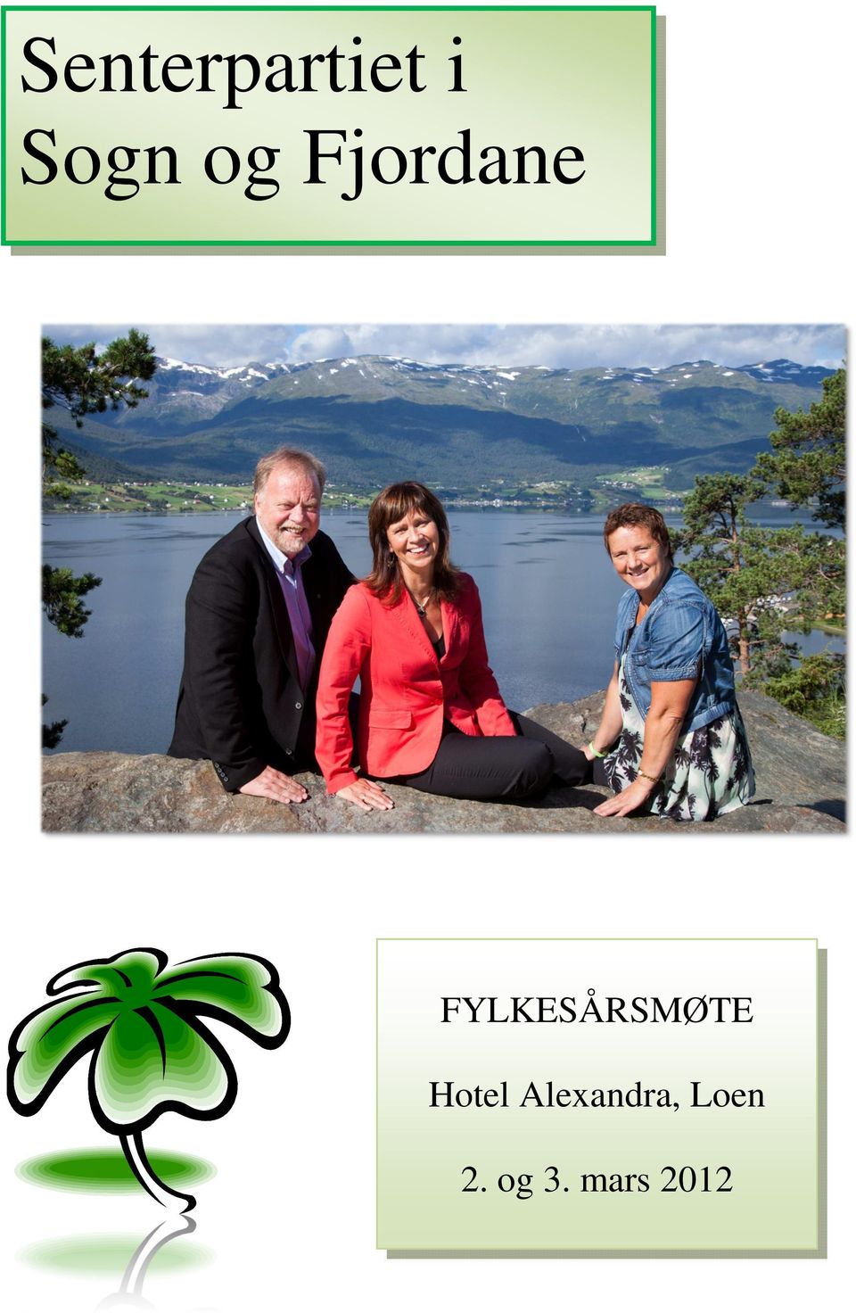 FYLKESÅRSMØTE Hotel