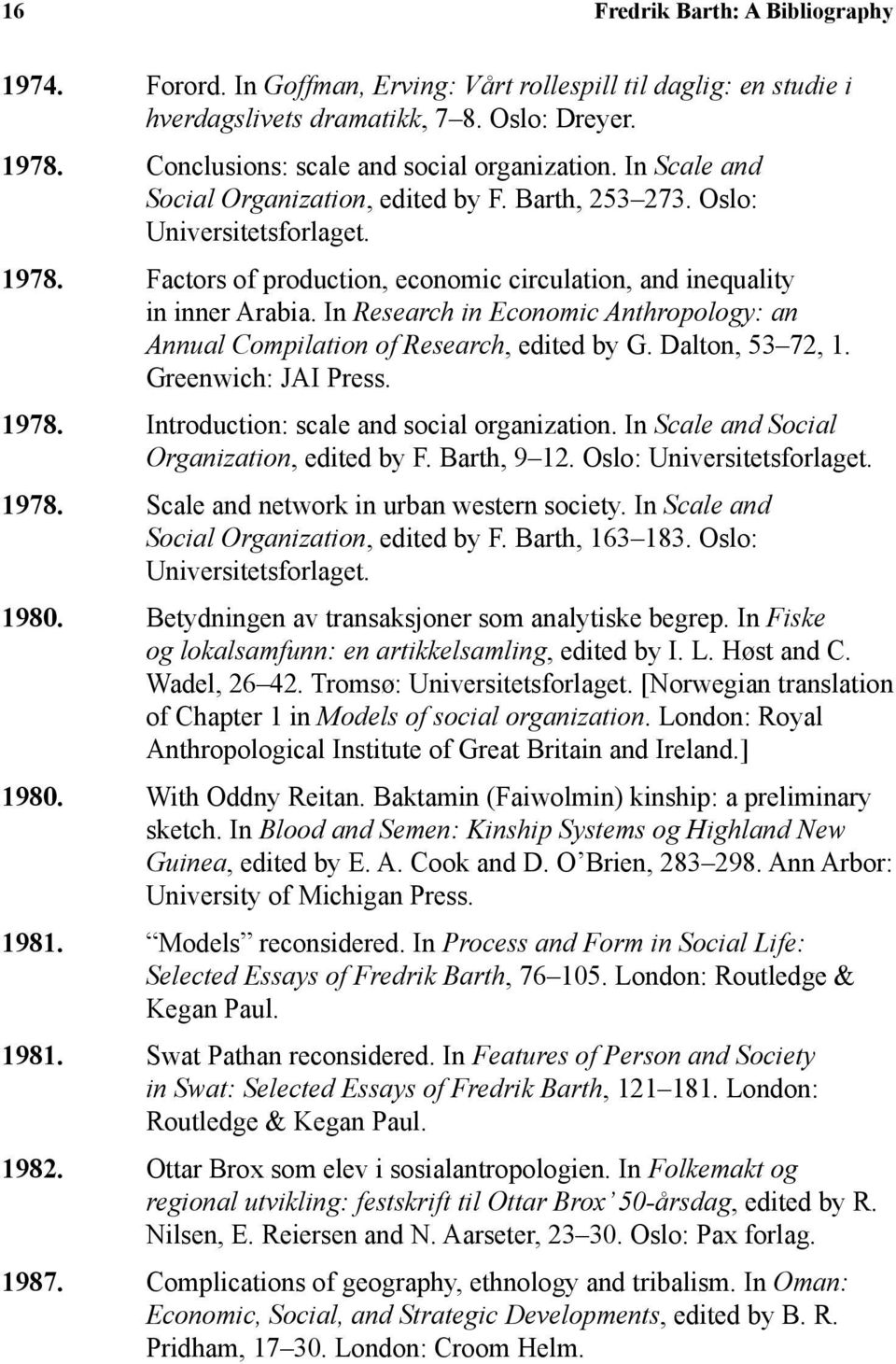 Factors of production, economic circulation, and inequality in inner Arabia. In Research in Economic Anthropology: an Annual Compilation of Research, edited by G. Dalton, 53 72, 1.