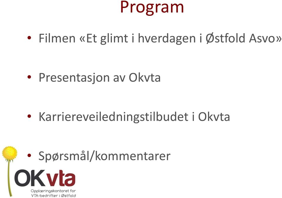 Presentasjon av Okvta