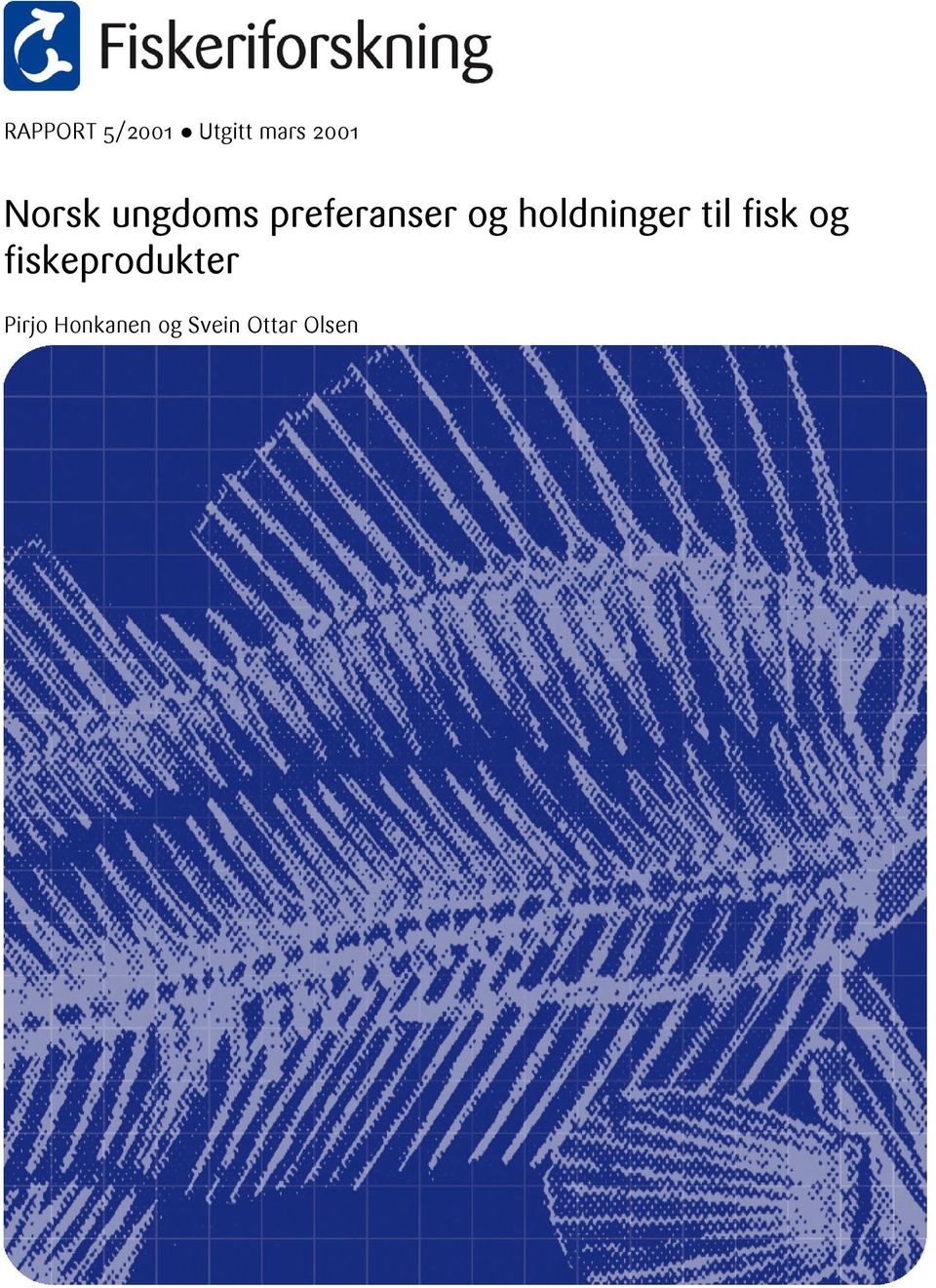 holdninger til fisk og