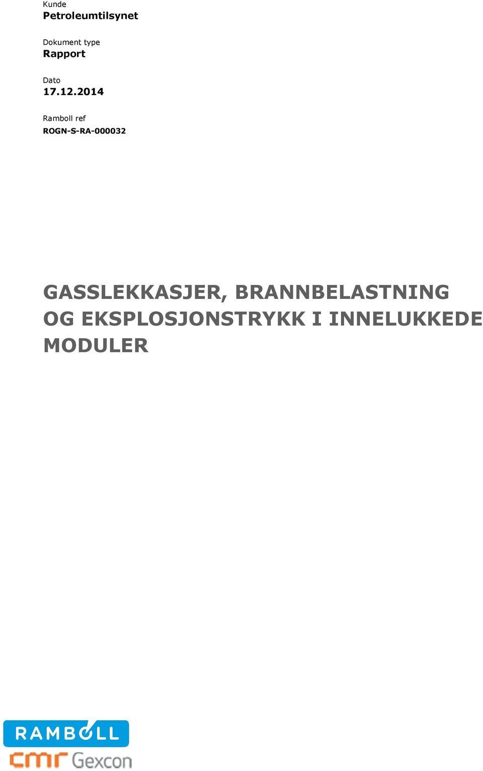 2014 Ramboll ref GASSLEKKASJER,