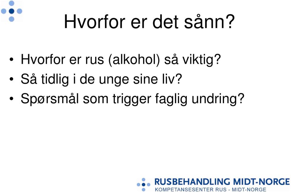 viktig?