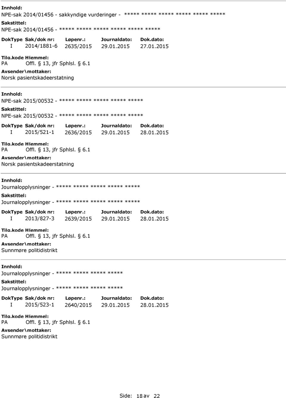 2015 NE-sak 2015/00532 - NE-sak 2015/00532 - A 2015/521-1 2636/2015 Norsk pasientskadeerstatning