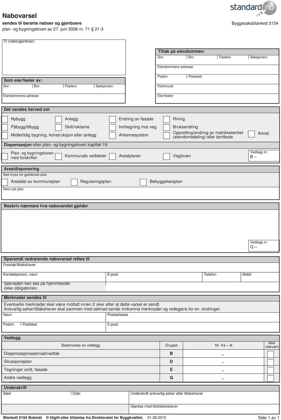 Kontaktperson, navn Telefon Mobil eskrivelse av vedlegg Gruppe Nr.