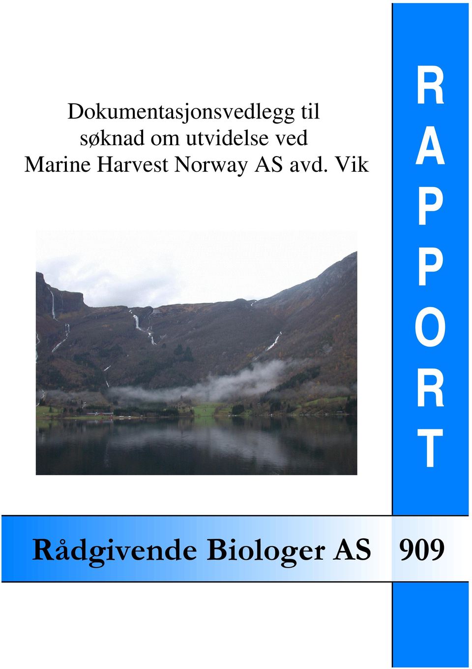 Harvest Norway AS avd.