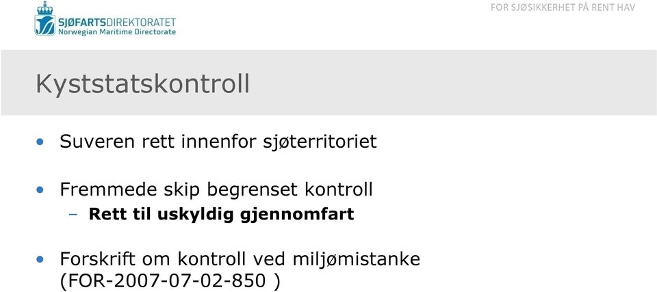 kontroll Rett til uskyldig gjennomfart