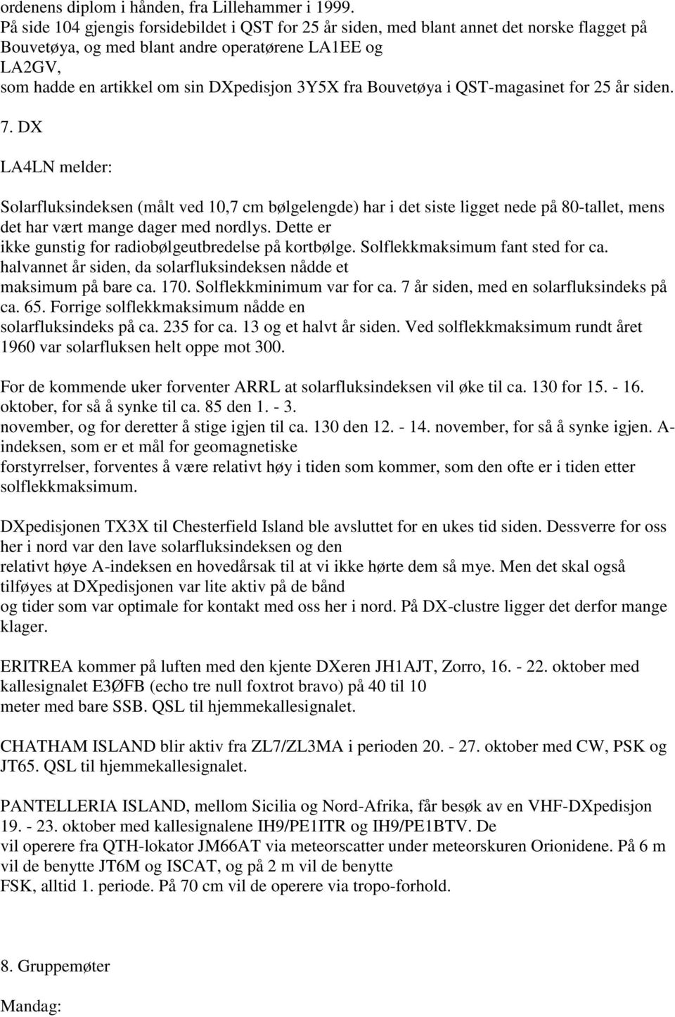 fra Bouvetøya i QST-magasinet for 25 år siden. 7.