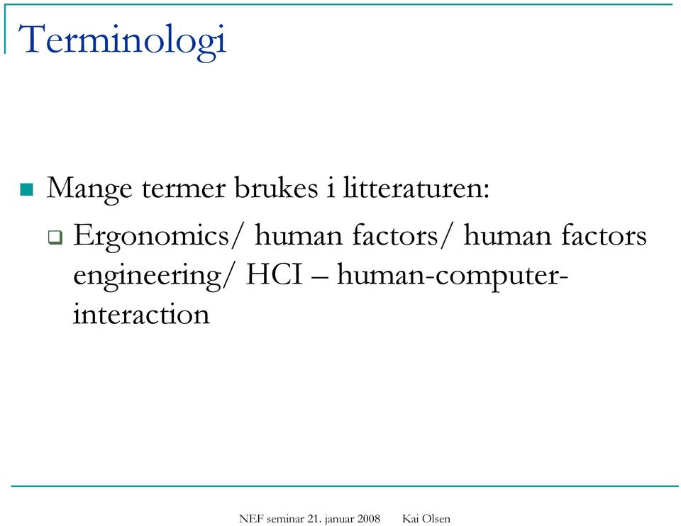human factors/ human factors